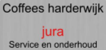 Coffees Harderwijk JURA service en onderhoud . beschikbaar voor biedingen