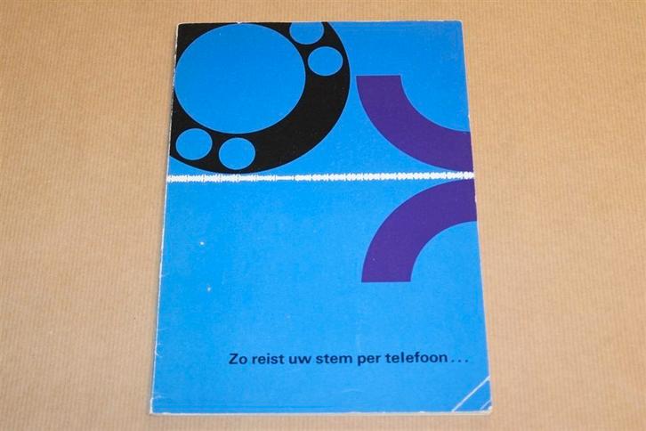 Zo reist uw stem per telefoon - Uitg. PTT Groningen 1970 !!, Boeken, Geschiedenis | Vaderland, Zo goed als nieuw, Ophalen of Verzenden