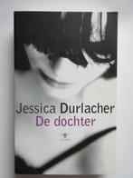 De Dochter - Jessica Durlacher, Ophalen of Verzenden, Jessica Durlacher, Zo goed als nieuw, Nederland