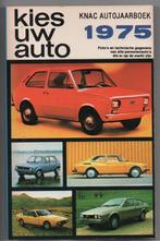 Kies uw auto : Knac autojaarboek 1975, Boeken, Ophalen of Verzenden, Zo goed als nieuw