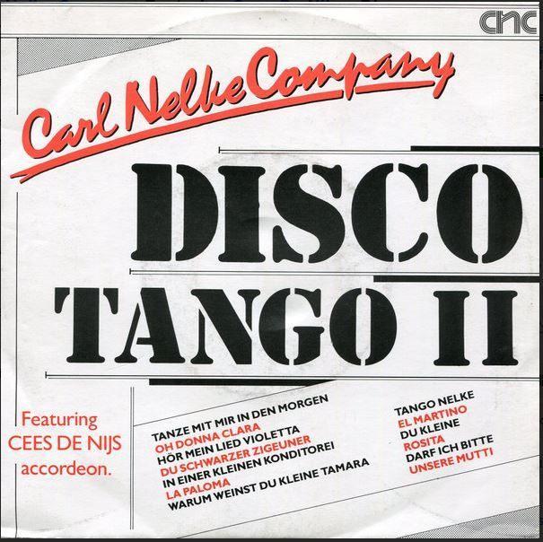 Cees de Nijs = Carl Nellie Accordeon Disco Tango 2 , Cd's en Dvd's, Vinyl Singles, Zo goed als nieuw, Single, Pop, 12 inch, Verzenden