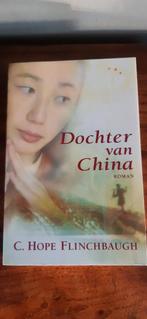 C. Hope Flinchbaugh - Dochter van China, Boeken, Ophalen of Verzenden, Zo goed als nieuw, C. Hope Flinchbaugh