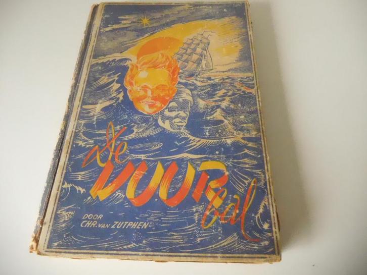 (N) antiek boek: de Vuurbal , Chris Zutphen (1), Antiek en Kunst, Antiek | Boeken en Bijbels, Ophalen