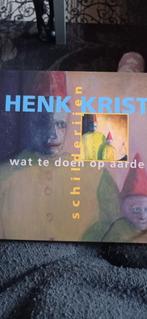 Henk Krist, wat te doen op aarde. Met handtekening., Henk Krist, Ophalen of Verzenden, Zo goed als nieuw, Schilder- en Tekenkunst