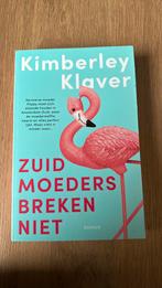 Kimberley Klaver - Zuid-moeders breken niet, Kimberley Klaver, Ophalen of Verzenden, Zo goed als nieuw, Nederland