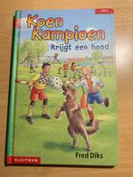 Koen Kampioen krijgt een hond - Fred Diks, Boeken, Kinderboeken | Jeugd | onder 10 jaar, Ophalen of Verzenden, Zo goed als nieuw