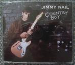 Jimmy Nail - Country Boy (CD single) 3 tracks, Maxi-single, Ophalen of Verzenden, Zo goed als nieuw, 1 single