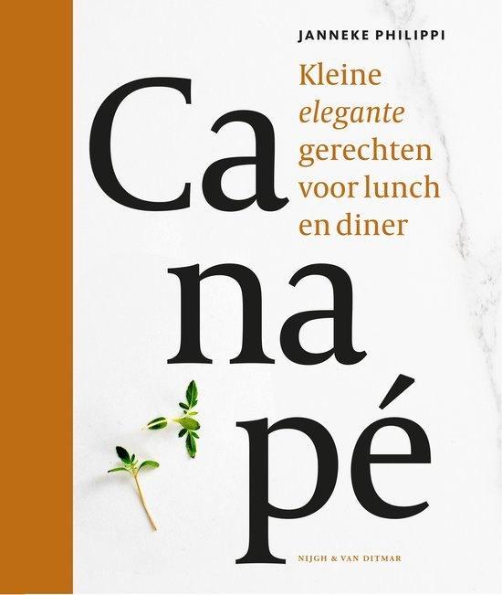 Canapé - Janneke Philippi - kookboek - 9789038815305, Boeken, Kookboeken, Zo goed als nieuw, Voorgerechten en Soepen, Hoofdgerechten