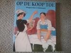 Op de koop toe - weggevertjes in Nederland (1994), Ophalen of Verzenden, 20e eeuw of later, Gelezen