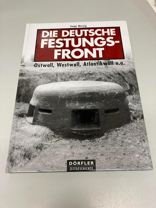 Die Deutsche Festungsfront Ostwall Westwall Atlantikwall, Boeken, Oorlog en Militair, Gelezen, Tweede Wereldoorlog, Ophalen of Verzenden