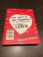 Manon Sikkel - Hoe word ik een koppelaar, Ophalen of Verzenden, Zo goed als nieuw, Manon Sikkel