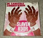 De Zangeres Zonder Naam – Slavenkoor (Zwarte Slaven), Cd's en Dvd's, Ophalen of Verzenden, Zo goed als nieuw