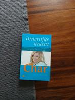 Char - Innerlijke kracht, Spiritualiteit algemeen, Nieuw, Char; Alicia Tisdale, Ophalen of Verzenden