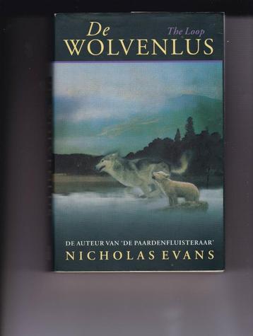 Evans, Nicholas – De wolvenlus (The Loop) beschikbaar voor biedingen