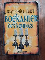 Raymond E. Feist - Boekanier des konings, Boeken, Gelezen, Ophalen of Verzenden, Raymond E. Feist