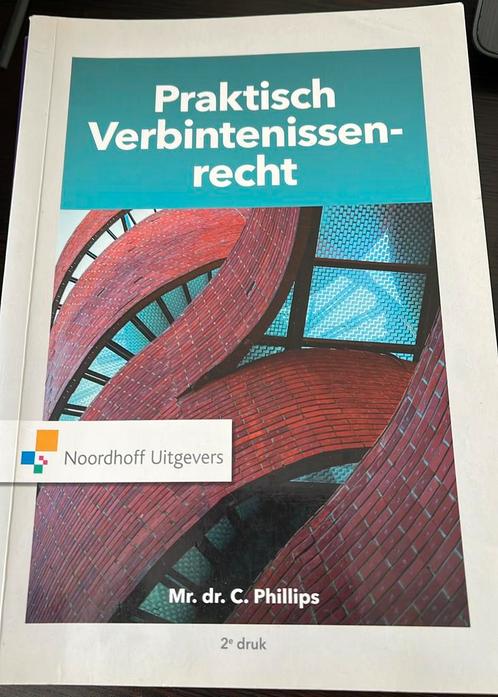 Praktisch Verbintenissenrecht 2e druk, Boeken, Studieboeken en Cursussen, Zo goed als nieuw, HBO, Alpha, Ophalen of Verzenden