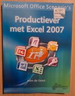 PRODUCTIEVER MET EXCEL 2007 Wim de Groot, Ophalen of Verzenden, Zo goed als nieuw