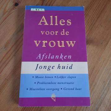 Alles voor de vrouw - Afslanken & Jonge huid beschikbaar voor biedingen