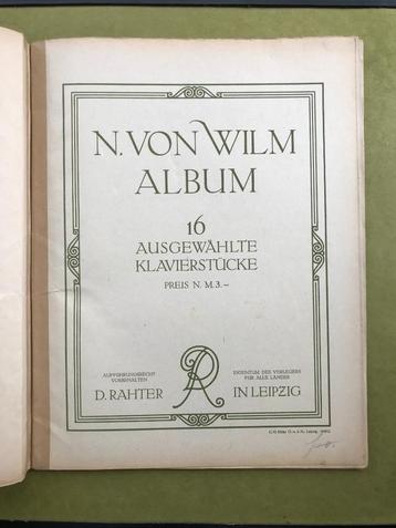 N. von Wilm album - 16 romantische composities voor piano beschikbaar voor biedingen