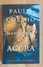 Paulo Coelho - Manuscript uit Accra, Paulo Coelho, Ophalen of Verzenden, Zo goed als nieuw, Nederland