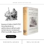 Joannes Luiken (1649-1712) | Geschiedenis en gelykenissen, Ophalen of Verzenden, Zo goed als nieuw, Nederland