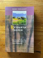 Retourtje Tropen Hans Vervoort, Boeken, Reisverhalen, Ophalen of Verzenden, Zo goed als nieuw, Azië