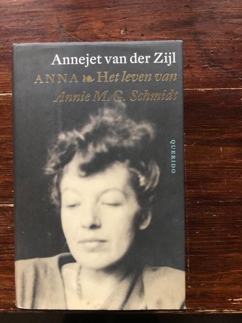Annejet van der Zijl Anna Het leven van Annie M.G. Schmidt, Boeken, Biografieën, Zo goed als nieuw, Kunst en Cultuur, Ophalen of Verzenden