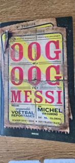 Oog in oog met Messi, Michel van Egmond, Ophalen of Verzenden, Zo goed als nieuw, Balsport