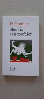 D. Hooijer - Sleur is een roofdier, Boeken, Zo goed als nieuw, Nederland, D. Hooijer, Ophalen of Verzenden