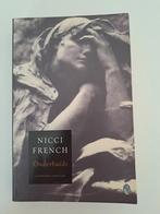 Nicci French - Onderhuids, Ophalen of Verzenden, Gelezen, Nicci French, Nederland