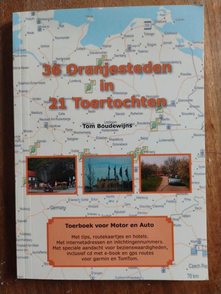 36 Oranjesteden in 21 Toertochten - Tom Boudewijns, Boeken, Reisgidsen, Zo goed als nieuw, Reisgids of -boek, Europa, Overige merken