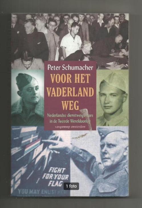 Voor het vaderland weg - Peter Schumacher, Boeken, Oorlog en Militair, Nieuw, Tweede Wereldoorlog, Ophalen of Verzenden