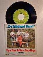 De Rijnland Band-Bye bye adieu goodbye, Ophalen of Verzenden, Zo goed als nieuw, Overige formaten, Levenslied of Smartlap
