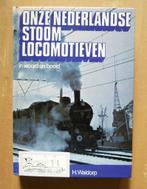 Onze Nederlandse stoomlocomotieven, Boeken, Vervoer en Transport, Verzenden, Gelezen, Trein