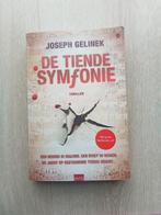 Joseph Gelinek De tiende symfonie, Ophalen of Verzenden, Zo goed als nieuw, Nederland