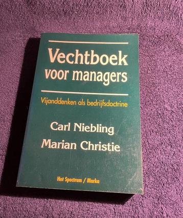 Boek: Vechtboek voor managers – C. Niebling & M. Christie. beschikbaar voor biedingen