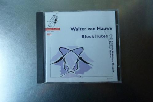 Walter Van Hauwe - Blockflutes 2: Couperin Hotteterre, Cd's en Dvd's, Cd's | Klassiek, Barok, Ophalen of Verzenden