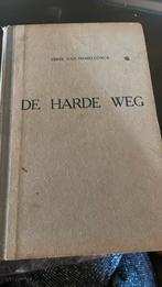 Emiel van Hemeldonck De Harde Weg, Antiek en Kunst, Ophalen of Verzenden