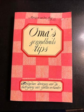 Oma's Gezondheidstips - Monique van der Mey beschikbaar voor biedingen