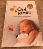 Hetty van de Rijt - Oei, ik groei!, Boeken, Ophalen of Verzenden, Zo goed als nieuw, Hetty van de Rijt; Frans Plooij; Xaviera Plas-Plooij