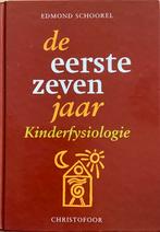 E. Schoorel - De eerste zeven jaar, Boeken, Gelezen, Sociale wetenschap, Ophalen of Verzenden, E. Schoorel