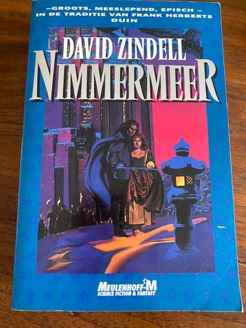 David Zindell. NimmermeeR beschikbaar voor biedingen