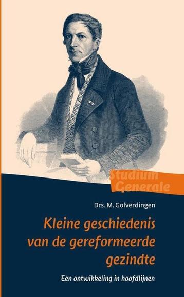 Drs. M. Golverdingen: Kleine kerkgeschiedenis .... beschikbaar voor biedingen