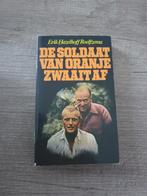 De Soldaat van Oranje Zwaait Af - Erik Hazelhoff Roelfzema, Boeken, Ophalen of Verzenden, Gelezen, Erik Hazelhoff Roelfzema