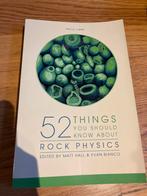 52 Things You Should Know About Rock Physics, Ophalen of Verzenden, Gelezen, Natuurwetenschap
