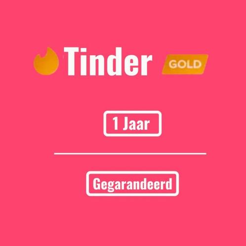 Tinder Gold - 1 Jaar  Wereldwijd (gegarandeerd), Computers en Software, Ontwerp- en Bewerkingssoftware, Nieuw, MacOS, Windows