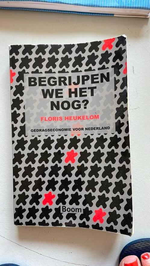 Floris Heukelom - Begrijpen we het nog?, Boeken, Schoolboeken, Zo goed als nieuw, Economie, Overige niveaus, Ophalen of Verzenden