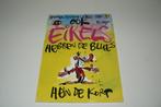 Eikels deel 4 Ook eikels hebben de blues. Hein de Kort 1994, Boeken, Stripboeken, Hein de Kort, Eén stripboek, Ophalen of Verzenden
