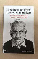 Pogingen iets van het leven te maken - Hendrik Groen, Ophalen of Verzenden, Zo goed als nieuw