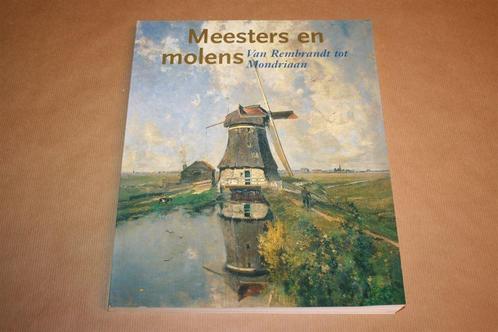 Meesters en Molens - Van Rembrandt tot Mondriaan, Boeken, Kunst en Cultuur | Beeldend, Zo goed als nieuw, Schilder- en Tekenkunst